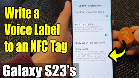 voice label nfc tag|Galaxy S23's: How to Write a Voice Label to an NFC Tag.